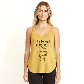 VERUCASTYLE "Go Find Less" Festival Scoop Neck Tank Shirt